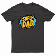 Game Father's Day - Super Dad T-Shirt